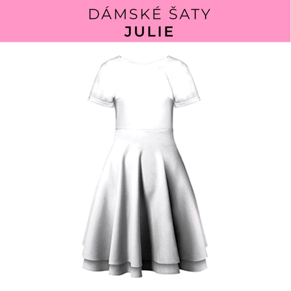 DÁMSKÝ střih - šaty julie