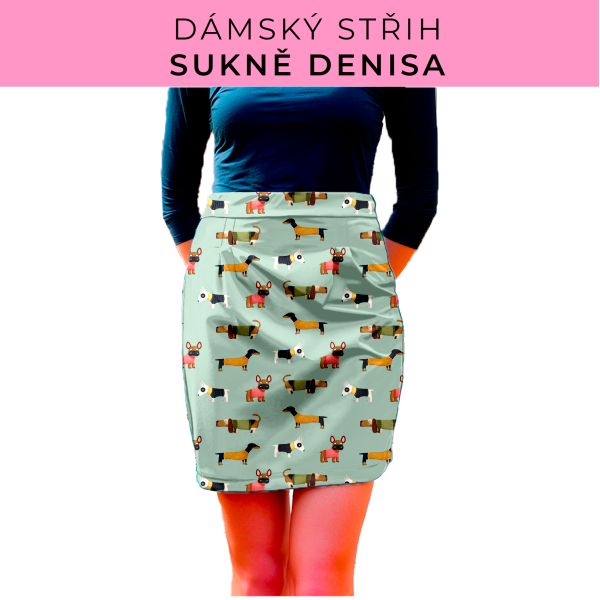 Dámský střih - Dámská sukně Denisa