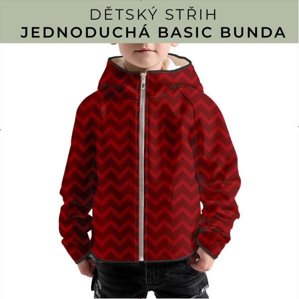 Dětský střih - jednoduchá dětská BASIC  bunda