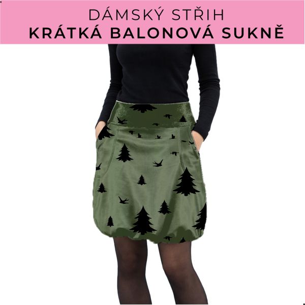 Dámský střih - balonová krátká sukně