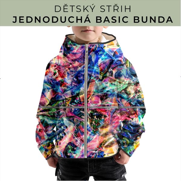 Dětský střih - jednoduchá dětská BASIC  bunda