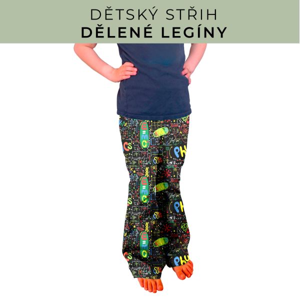 Dětský střih - Dělené legíny