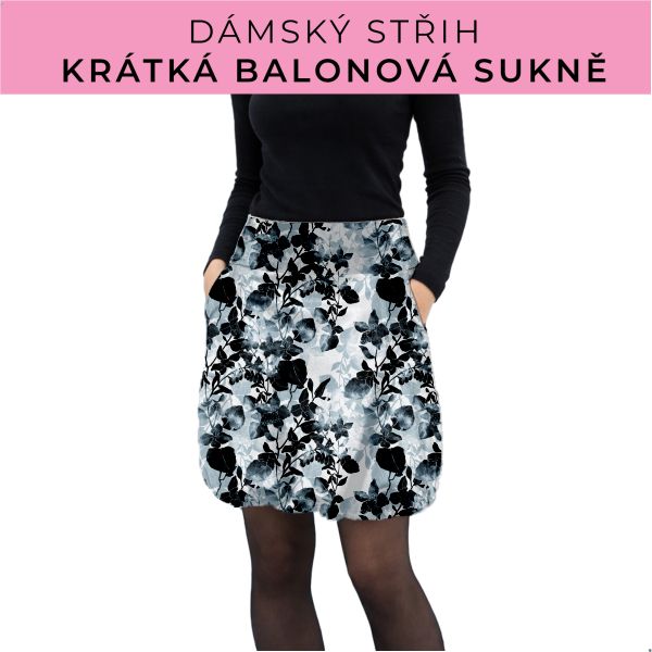 Dámský střih - balonová krátká sukně