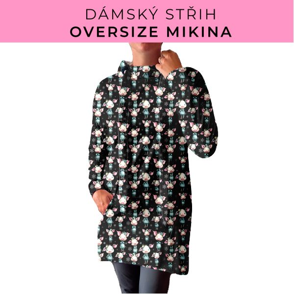 DÁMSKÝ střih - Oversize mikina