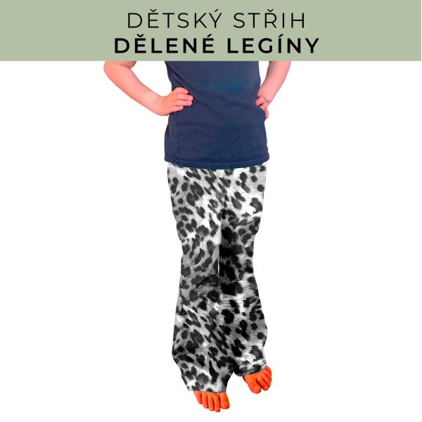 Dětský střih - Dělené legíny