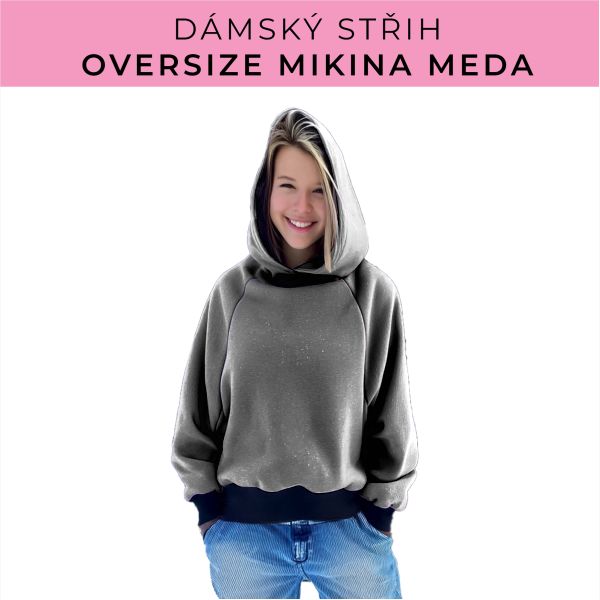 Dámský střih - mikina Meda