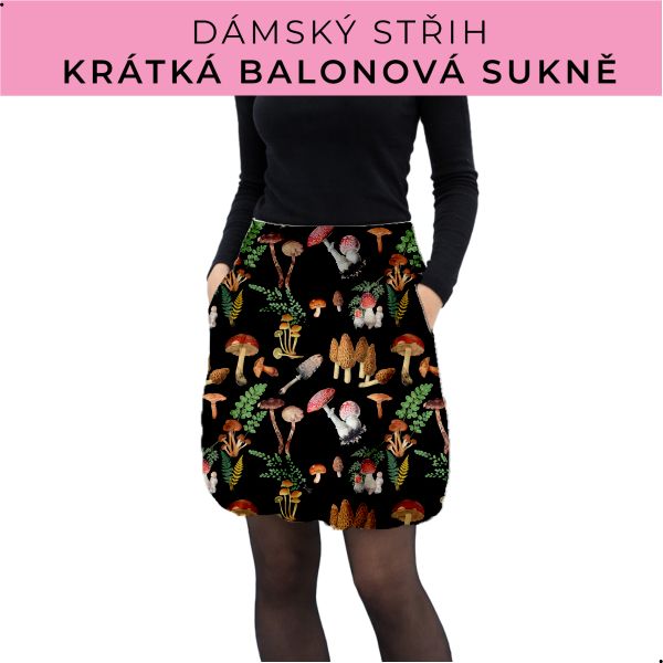 Dámský střih - balonová krátká sukně