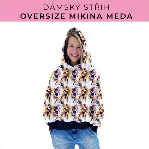 Dámský střih - mikina Meda