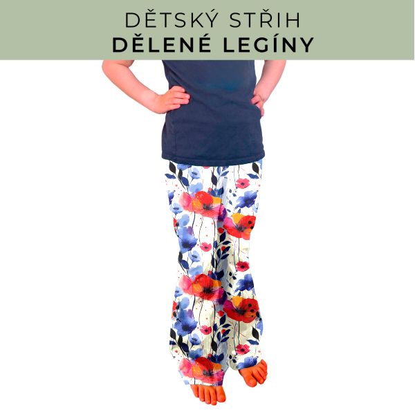 Dětský střih - Dělené legíny
