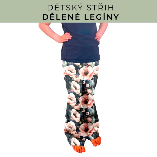 Dětský střih - Dělené legíny