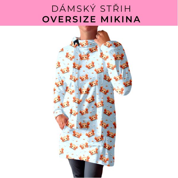 DÁMSKÝ střih - Oversize mikina