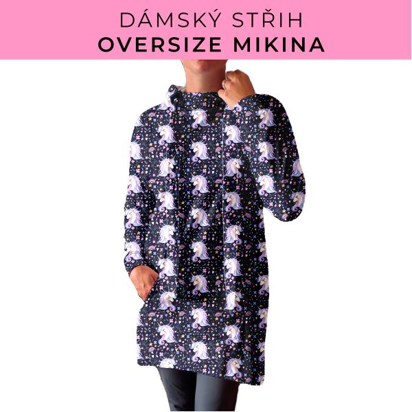 DÁMSKÝ střih - Oversize mikina