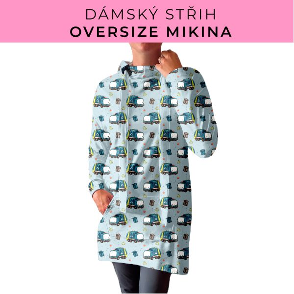 DÁMSKÝ střih - Oversize mikina