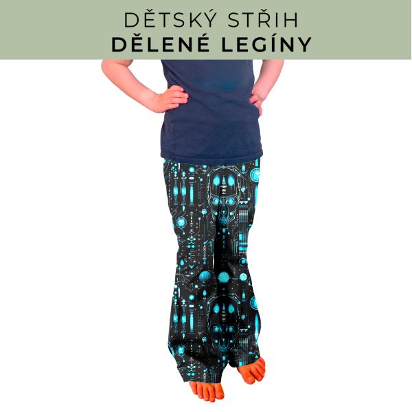 Dětský střih - Dělené legíny