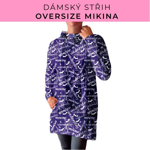 DÁMSKÝ střih - Oversize mikina