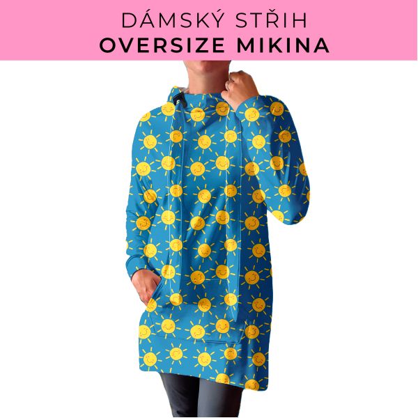 DÁMSKÝ střih - Oversize mikina