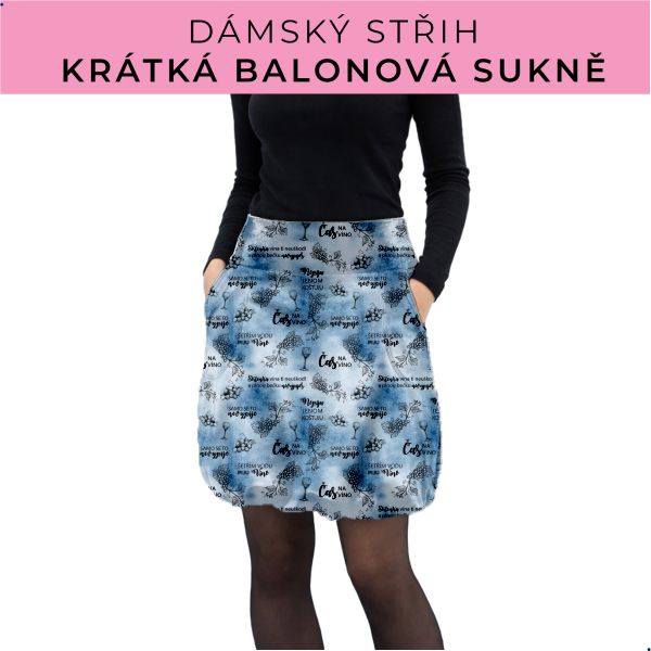 Dámský střih - balonová krátká sukně