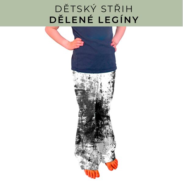 Dětský střih - Dělené legíny