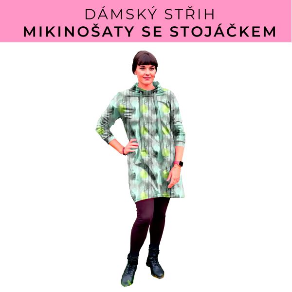 Dámský střih - mikinové šaty se stojáčkem