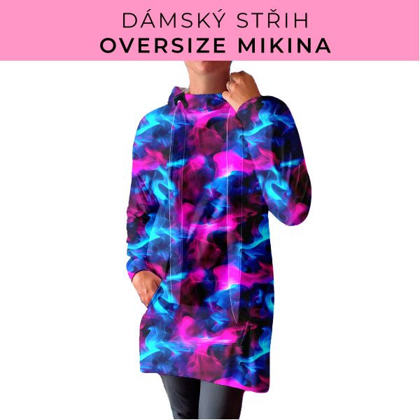 DÁMSKÝ střih - Oversize mikina