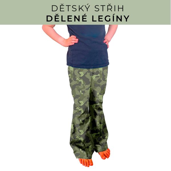Dětský střih - Dělené legíny