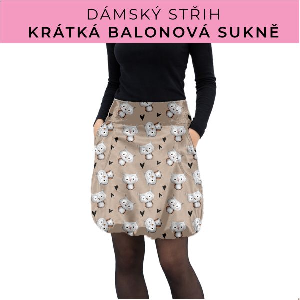 Dámský střih - balonová krátká sukně