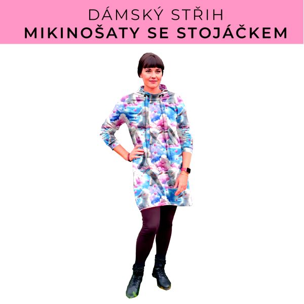 Dámský střih - mikinové šaty se stojáčkem