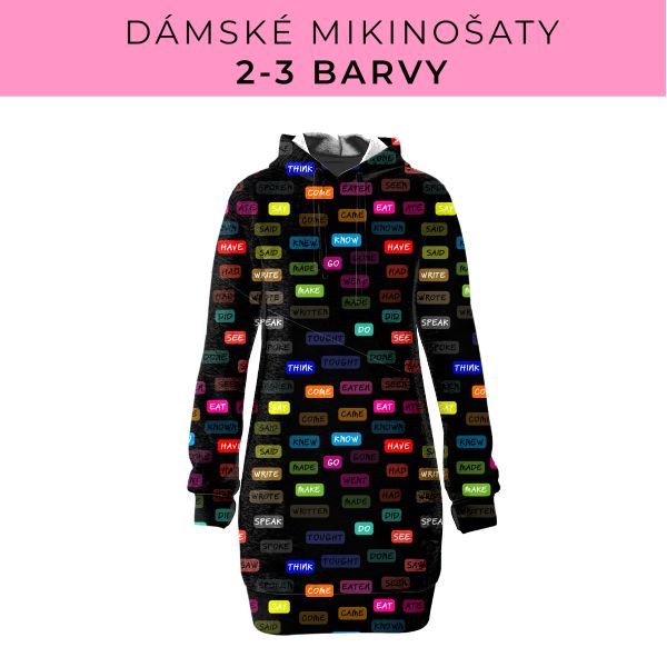 DÁMSKÝ střih - Mikinošaty 2-3 barvy