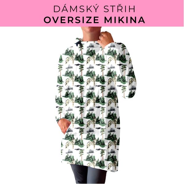 DÁMSKÝ střih - Oversize mikina