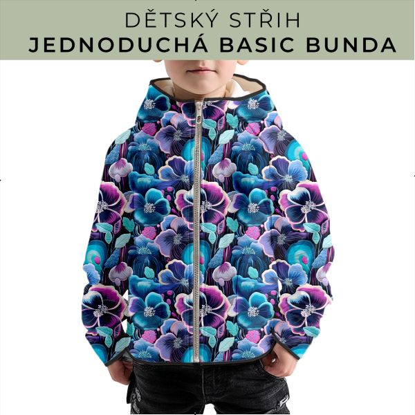 Dětský střih - jednoduchá dětská BASIC  bunda