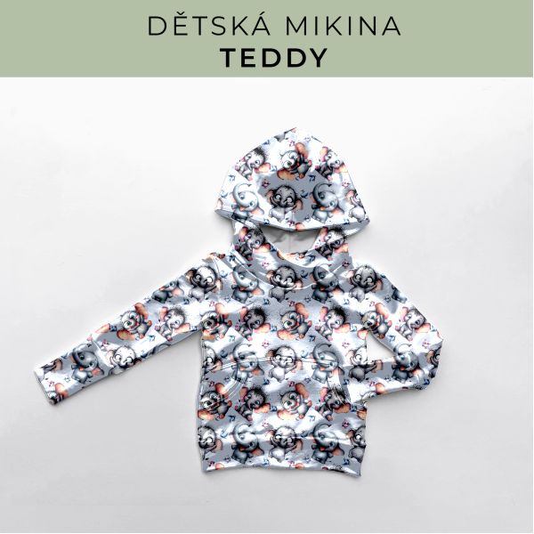 DĚTSKÝ střih - Mikina Teddy