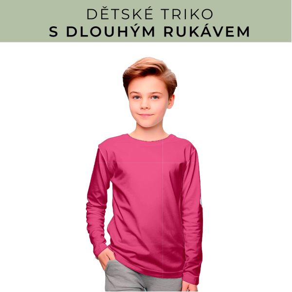 DĚTSKÝ střih - triko dlouhý rukáv