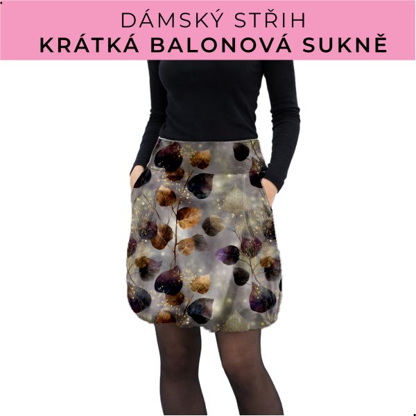 Dámský střih - balonová krátká sukně