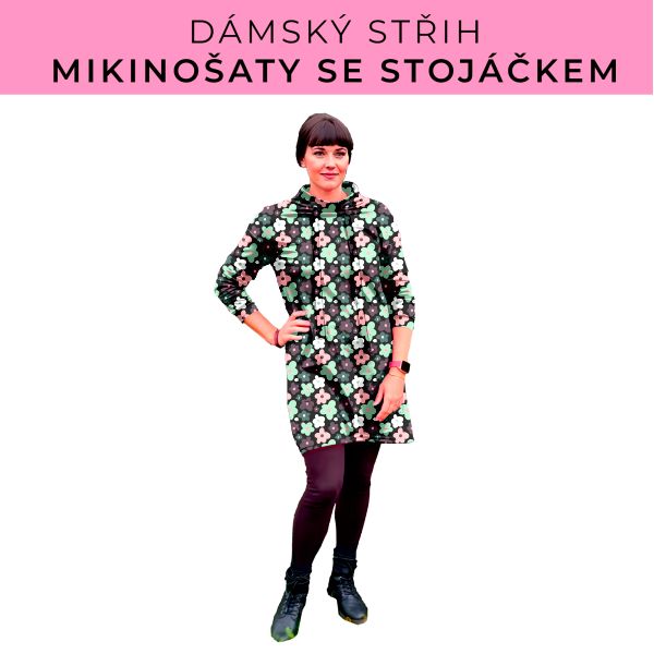 Dámský střih - mikinové šaty se stojáčkem
