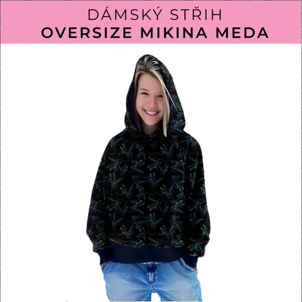 Dámský střih - mikina Meda