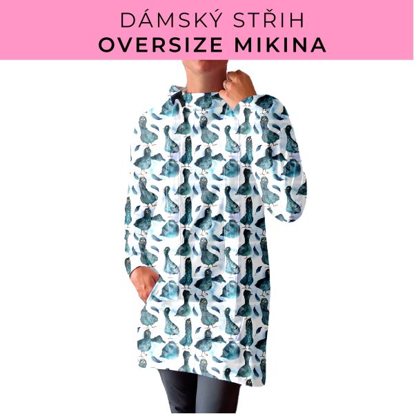 DÁMSKÝ střih - Oversize mikina