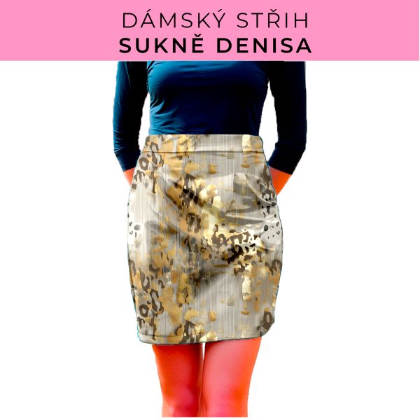 Dámský střih - Dámská sukně Denisa