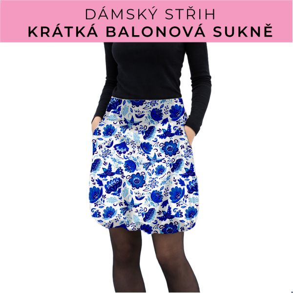 Dámský střih - balonová krátká sukně