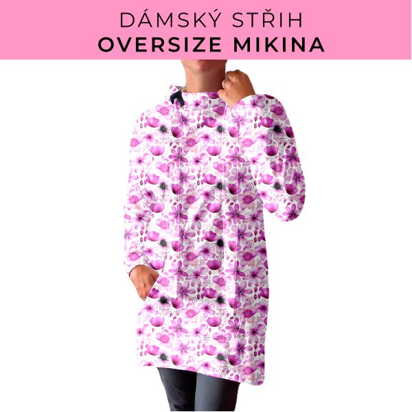 DÁMSKÝ střih - Oversize mikina