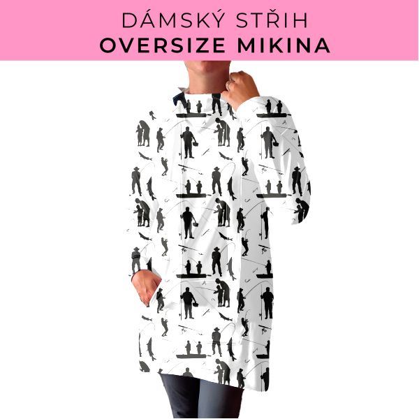DÁMSKÝ střih - Oversize mikina