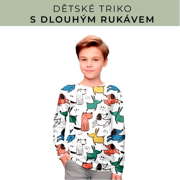 DĚTSKÝ střih - triko dlouhý rukáv