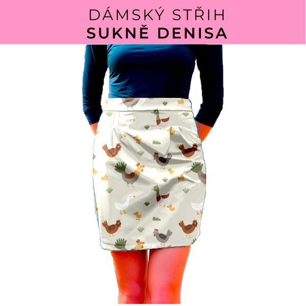 Dámský střih - Dámská sukně Denisa