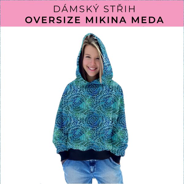 Dámský střih - mikina Meda