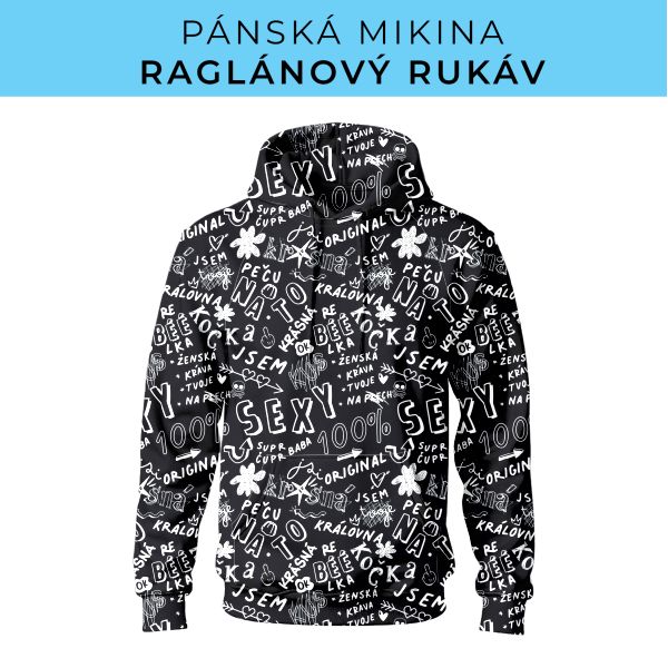PÁNSKÝ střih - mikina raglan ZÁKLADNÍ s kapucí