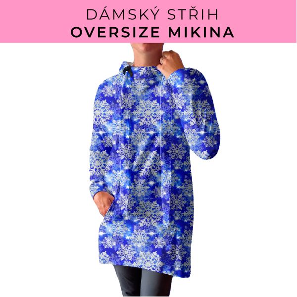 DÁMSKÝ střih - Oversize mikina