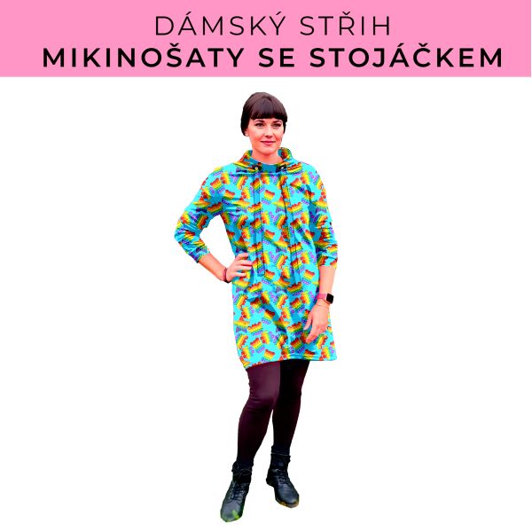 Dámský střih - mikinové šaty se stojáčkem