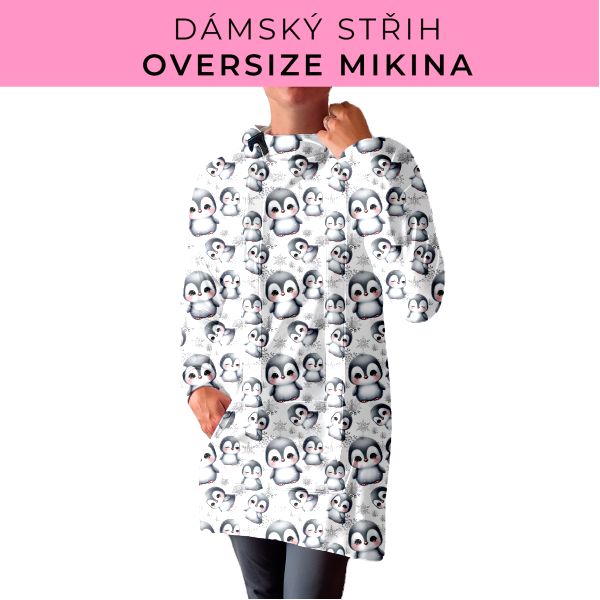 DÁMSKÝ střih - Oversize mikina