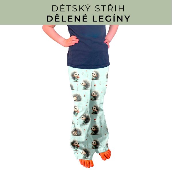 Dětský střih - Dělené legíny