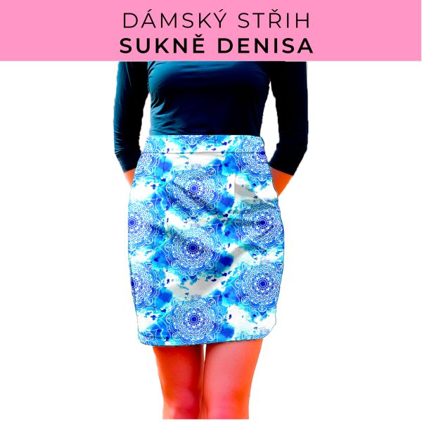 Dámský střih - Dámská sukně Denisa