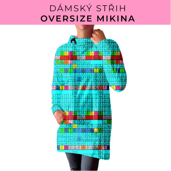 DÁMSKÝ střih - Oversize mikina